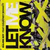 Major Key - Let Me Know (feat. Courtney Bennett) - Single
